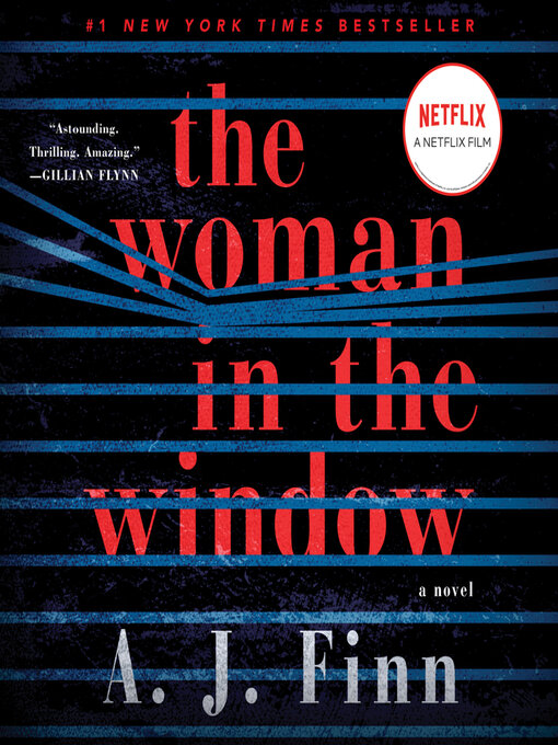 Title details for The Woman in the Window by A. J. Finn - Wait list
